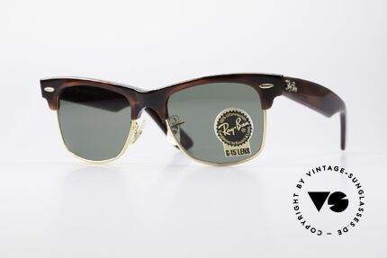 Ray Ban Wayfarer Max Original B&L USA Sonnenbrille, Ray Ban Klassiker aus den USA von Bausch&Lomb, Passend für Herren und Damen