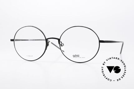 Götti August Titanium Brille Rund Unisex Details